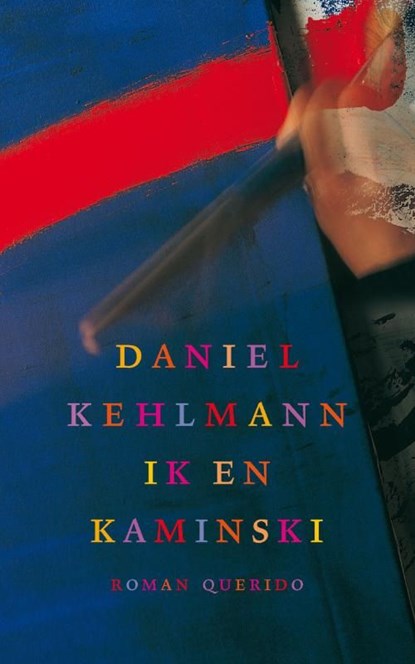 Ik en Kaminski, Daniel Kehlmann - Ebook - 9789021446288