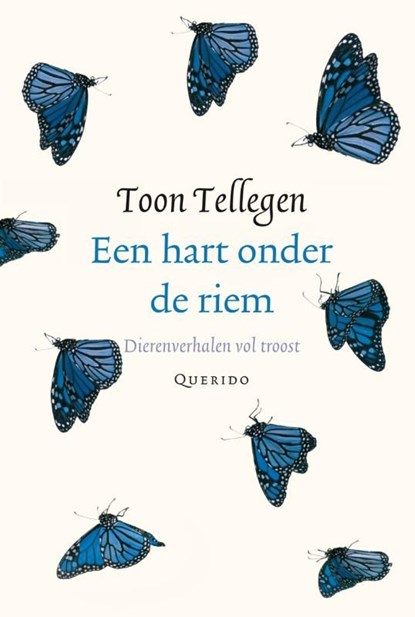 Een hart onder de riem, Toon Tellegen - Ebook - 9789021446370