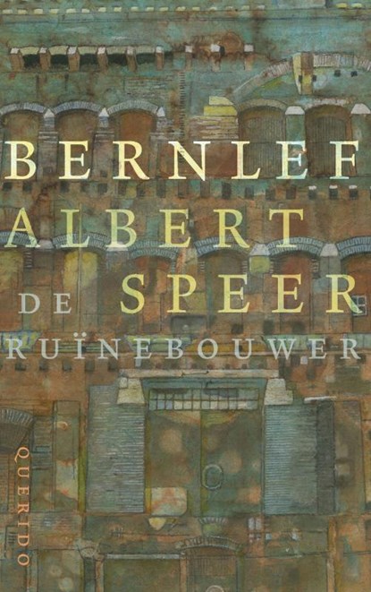 Albert Speer, de ruinebouwer, Bernlef ; J. Bernlef - Paperback - 9789021446868