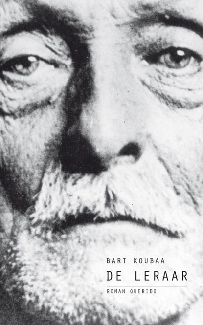 De leraar, Bart Koubaa - Ebook - 9789021446974