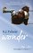 Wonder, R.J. Palacio - Paperback - 9789021447001