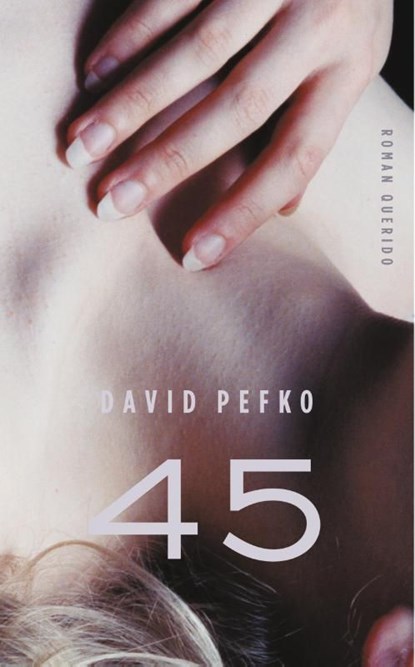 45, David Pefko - Ebook - 9789021447902