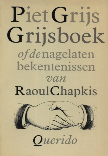 Grijsboek of De nagelaten bekentenissen van Raoul Chapkis, Hugo Brandt Corstius - Ebook - 9789021447995