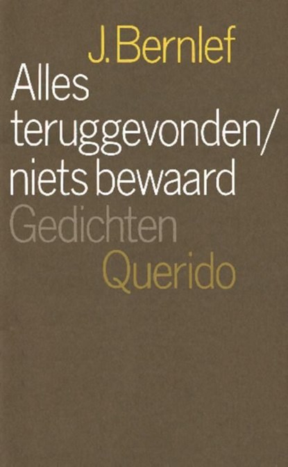 Alles teruggevonden/niets bewaard, J. Bernlef - Ebook - 9789021448244