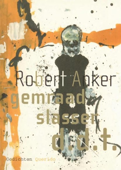 gemraad slasser d.d.t., Robert Anker - Ebook - 9789021448480