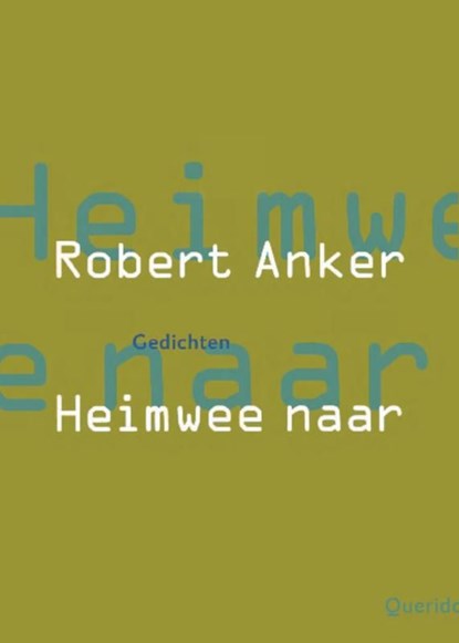 Heimwee naar, Robert Anker - Ebook - 9789021448497