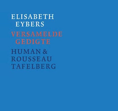 Versamelde gedigte, Elisabeth Eybers - Ebook - 9789021448657