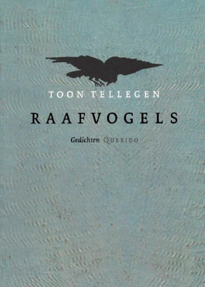 Raafvogels, Toon Tellegen - Ebook - 9789021449340