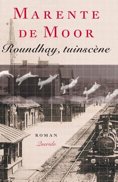 Roundhay, tuinscene, Marente de Moor - Gebonden - 9789021449968