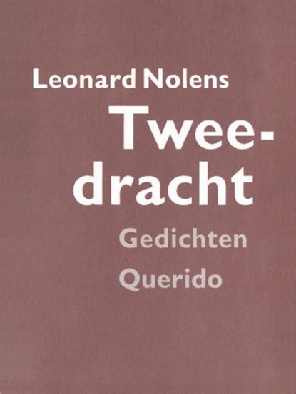 Tweedracht, Leonard Nolens - Ebook - 9789021450643