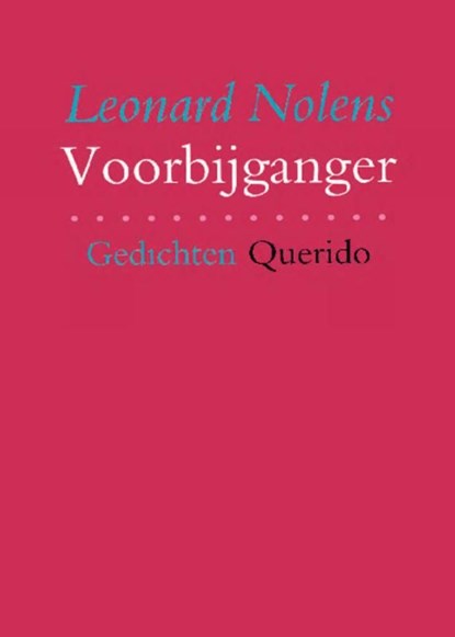 Voorbijganger, Leonard Nolens - Ebook - 9789021450650