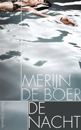 De nacht - Merijn de Boer - 9789021450698