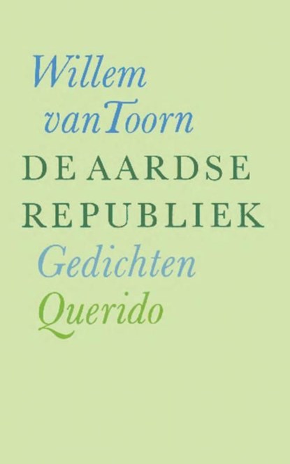 De aardse republiek, Willem van Toorn - Ebook - 9789021452135