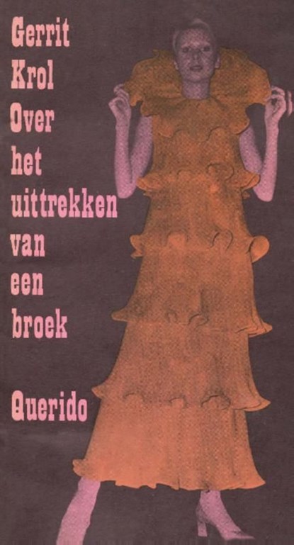 Over het uittrekken van een broek, Gerrit Krol - Ebook - 9789021453378