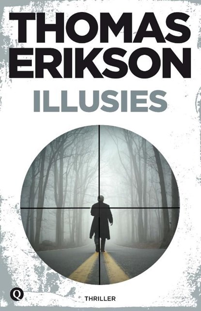 Illusies, Thomas Erikson - Ebook - 9789021454733