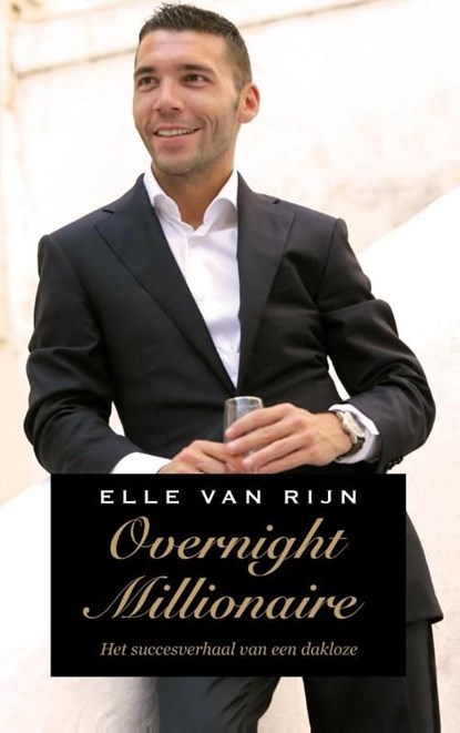 Overnight millionaire, Elle van Rijn - Ebook - 9789021455099