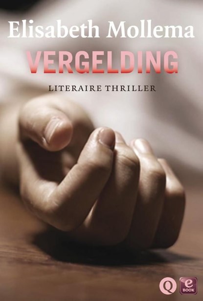 Vergelding, Elisabeth Mollema - Ebook - 9789021455556
