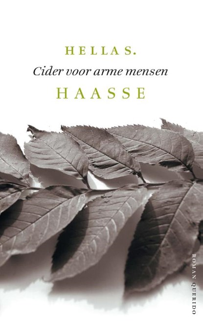 Cider voor arme mensen, Hella S. Haasse - Paperback - 9789021455600