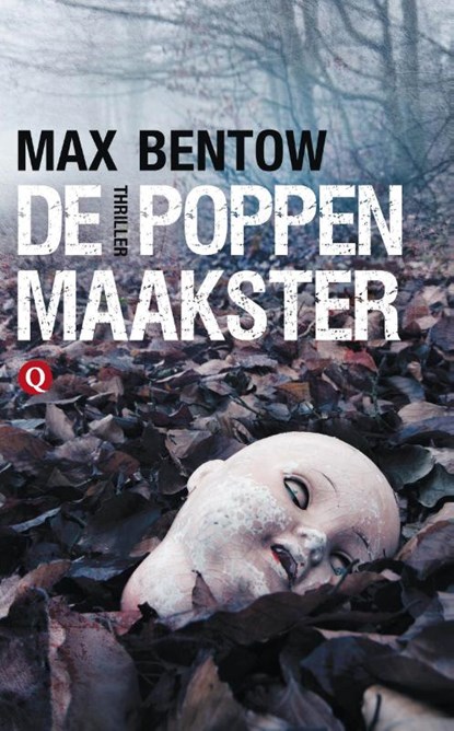 De poppenmaakster, Max Bentow - Paperback - 9789021455815