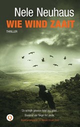 Wie wind zaait - Nele Neuhaus - 9789021456744