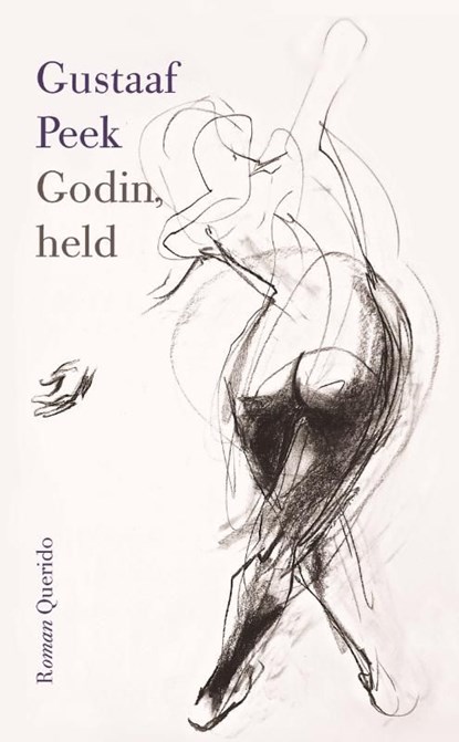 Godin, held, Gustaaf Peek - Ebook - 9789021456843