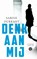 Denk aan mij, Sabine Durrant - Paperback - 9789021457406