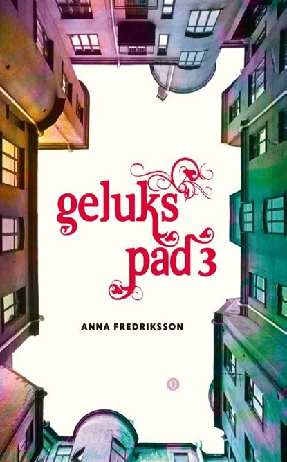 Gelukspad 3, Anna Fredriksson - Paperback - 9789021457543
