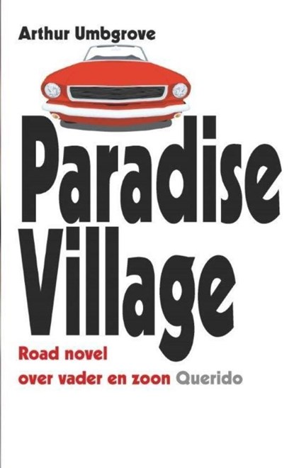 Paradise village, Arthur Umbgrove - Ebook - 9789021457932