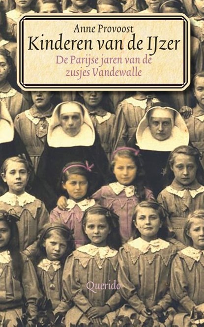 Kinderen van de IJzer, Anne Provoost - Paperback - 9789021458007