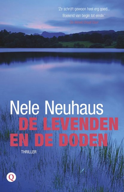 De levenden en de doden, Nele Neuhaus - Paperback - 9789021458472