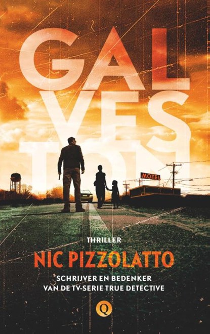 Galveston, Nic Pizzolatto - Paperback - 9789021458618