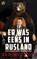 Er was eens in Rusland, Ben Mezrich - Paperback - 9789021458656