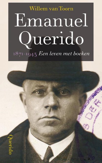 Emanuel Querido, Willem van Toorn - Gebonden - 9789021458892