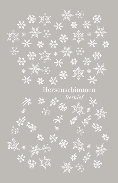 Hersenschimmen, Bernlef ; J. Bernlef - Gebonden - 9789021459486