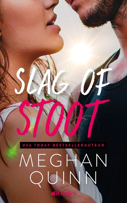 Slag of stoot, Meghan Quinn - Ebook - 9789021460154