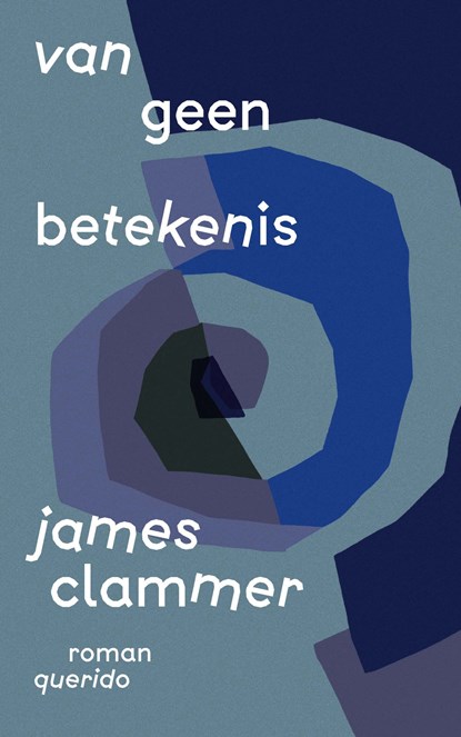 Van geen betekenis, James Clammer - Ebook - 9789021460239