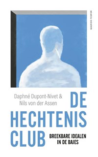 De hechtenisclub | Nils von der Assen ; Daphné Dupont-Nivet | 