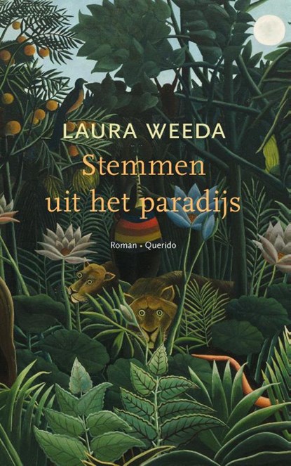 Stemmen uit het paradijs, Laura Weeda - Paperback - 9789021460727