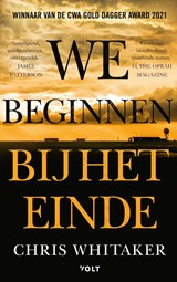 We beginnen bij het einde - Chris Whitaker - 9789021460864