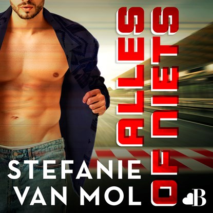 Alles of niets, Stefanie van Mol - Luisterboek MP3 - 9789021460888