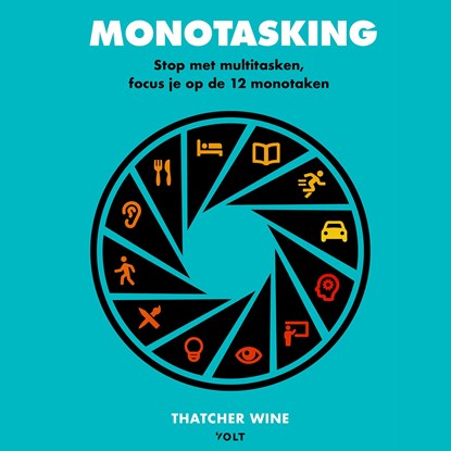 Monotasking, Thatcher Wine - Luisterboek MP3 - 9789021460925