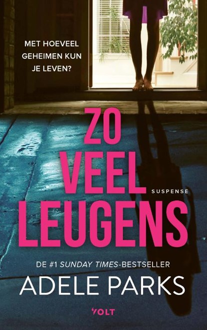 Zo veel leugens, Adele Parks - Paperback - 9789021461342