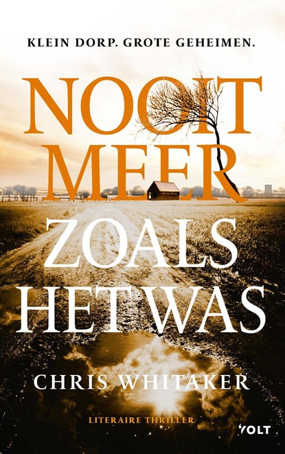 Nooit meer zoals het was, Chris Whitaker - Ebook - 9789021461700