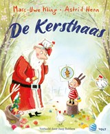 De Kersthaas, Marc-Uwe Kling -  - 9789021461809