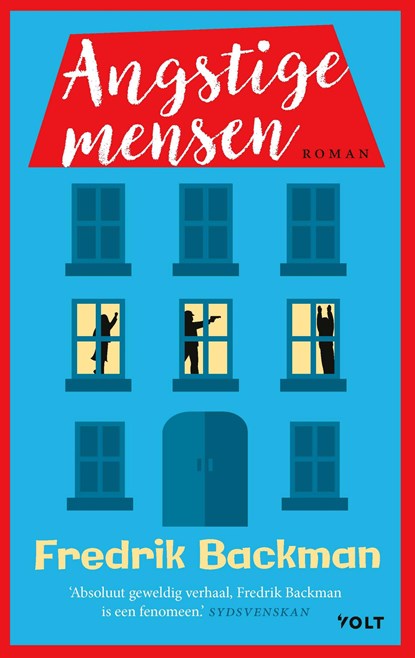 Angstige mensen, Fredrik Backman - Paperback - 9789021462394