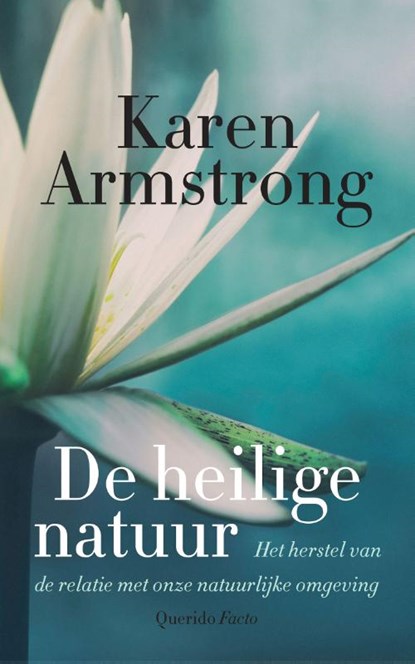 De heilige natuur, Karen Armstrong - Gebonden - 9789021462707