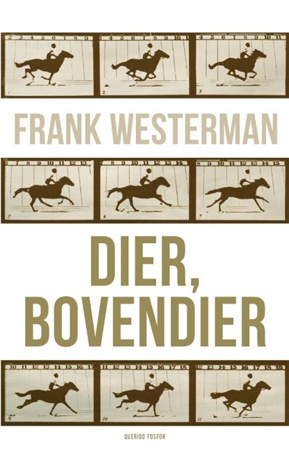 Dier, bovendier, Frank Westerman - Paperback - 9789021462721