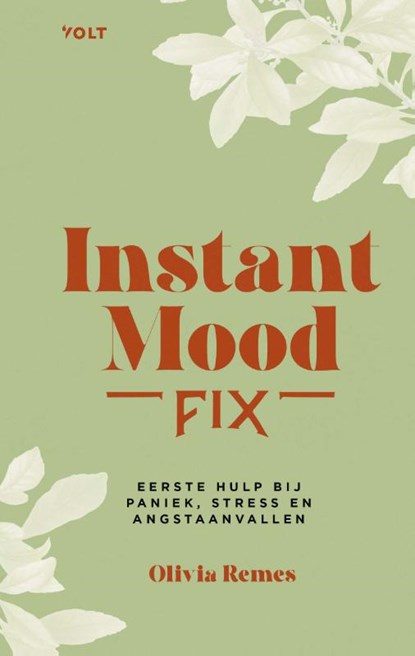Instant mood fix, Olivia Remes - Gebonden - 9789021462837