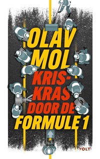 Kriskras door de Formule 1 | Olav Mol | 