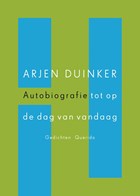 Autobiografie tot op de dag van vandaag | Arjen Duinker | 